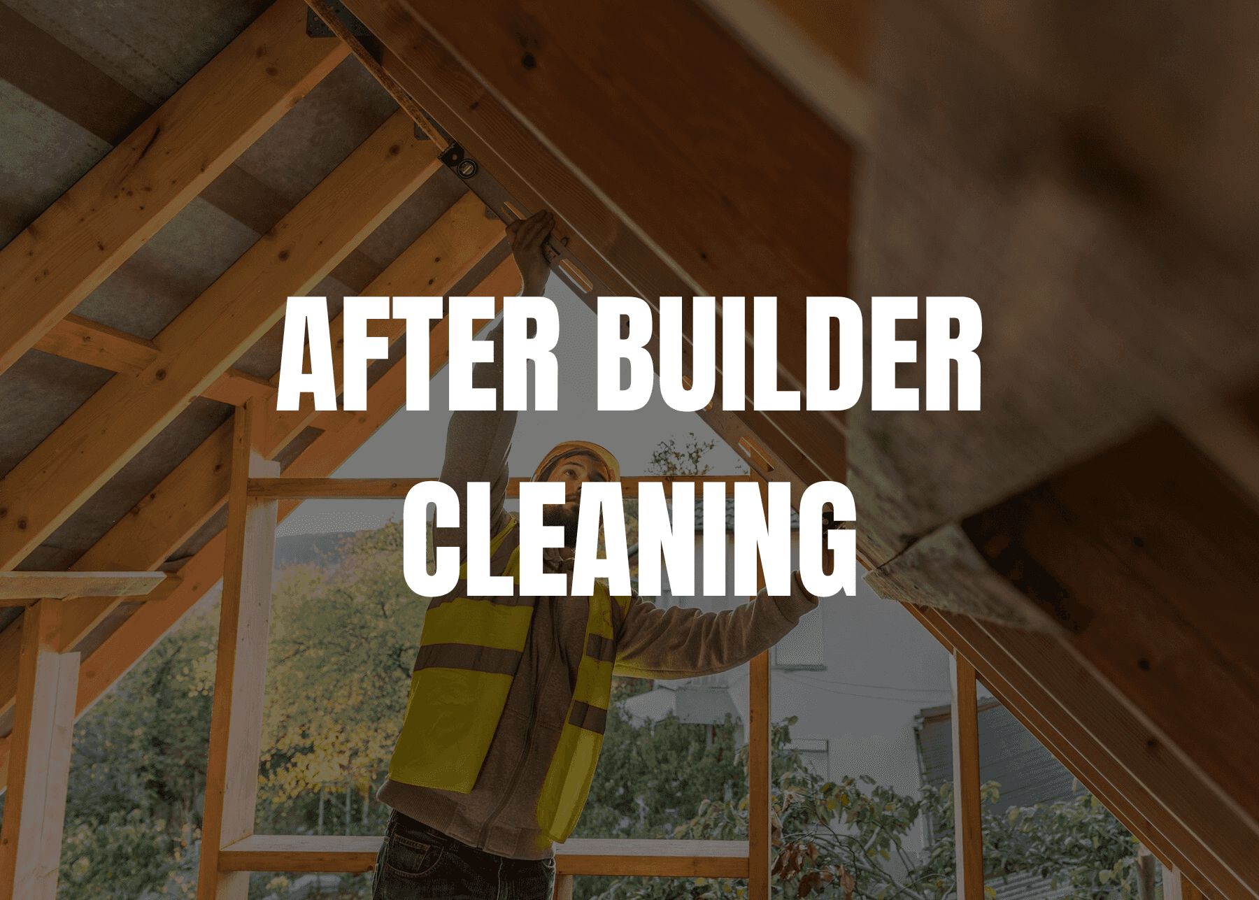 After Builder Cleaning Canberra